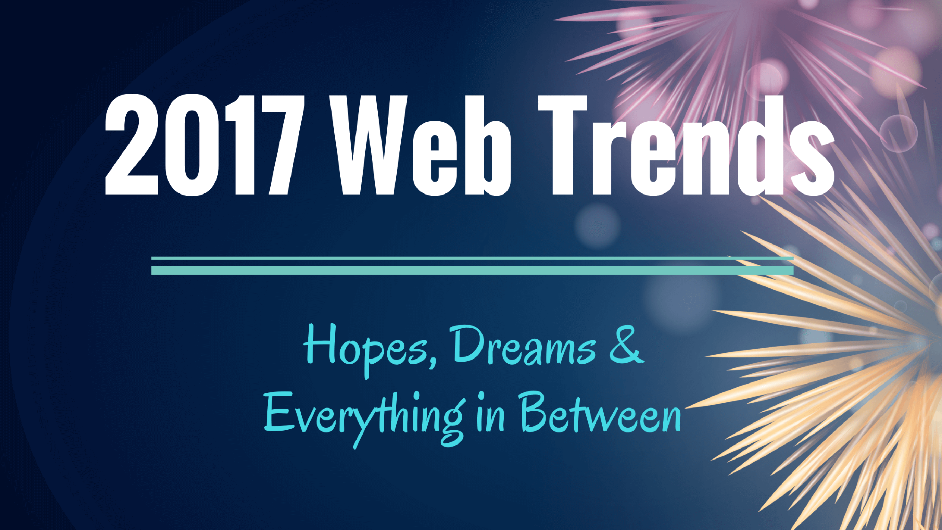 2017 Web Trends